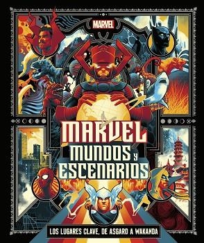 MARVEL MUNDOS Y ESCENARIOS | 9780241620175 | DK