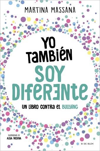 YO TAMBIEN SOY DIFERENTE | 9788419378637 | MARTINA MASSANA