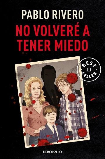 NO VOLVERE A TENER MIEDO | 9788466368018 | PABLO RIVERO