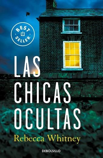 LAS CHICAS OCULTAS | 9788466370004 | REBECCA WHITNEY