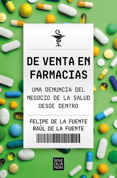 DE VENTA EN FARMACIAS | 9788466674881 | FELIPE DE LA FUENTE & RAUL DE LA FUENTE