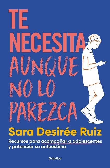 TE NECESITA AUNQUE NO LO PAREZCA | 9788425363344 | SARA DESIREE RUIZ