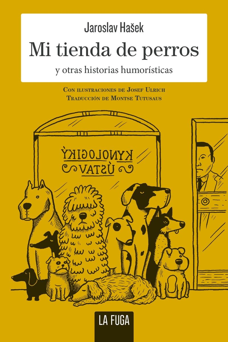 Mi tienda de perros | 9788412573749 | HASEK, JAROSLAV