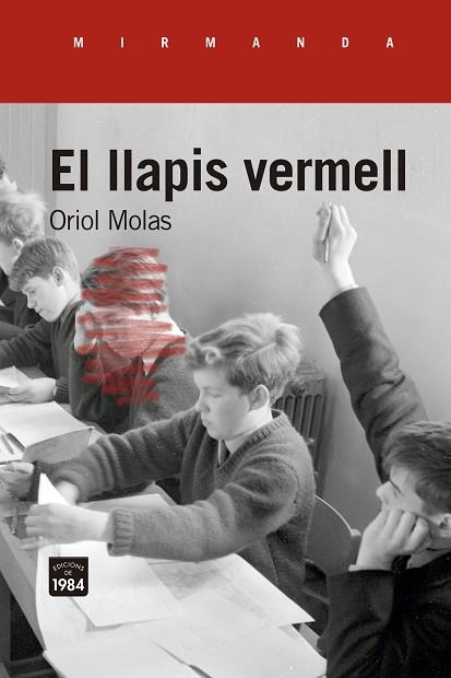 El llapis vermell | 9788418858369 | Oriol Molas