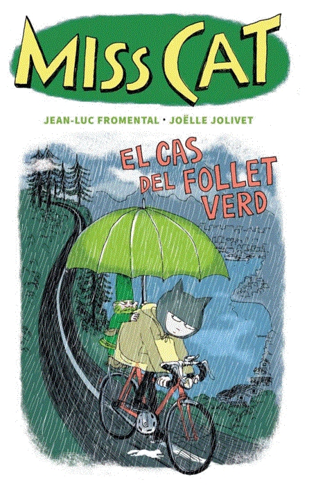 MISS CAT 02 EL CAS DEL FOLLET VERD | 9788412570557 | Jean-Luc Fromental