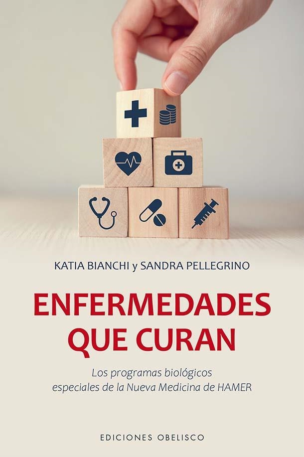 ENFERMEDADES QUE CURAN | 9788491119036 | KATIA BIANCHI & SANDRA PELLEGRINO