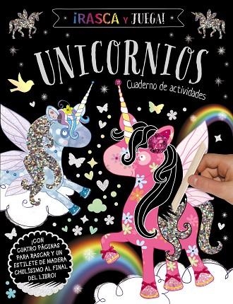 RASCA Y JUEGA UNICORNIOS CUADERNO DE ACTIVIDADES | 9788469662861 | VARIOS AUTORES