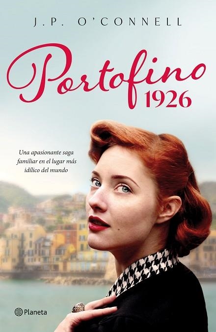 PORTOFINO 1926 | 9788408269748 | J. P. O'Connell