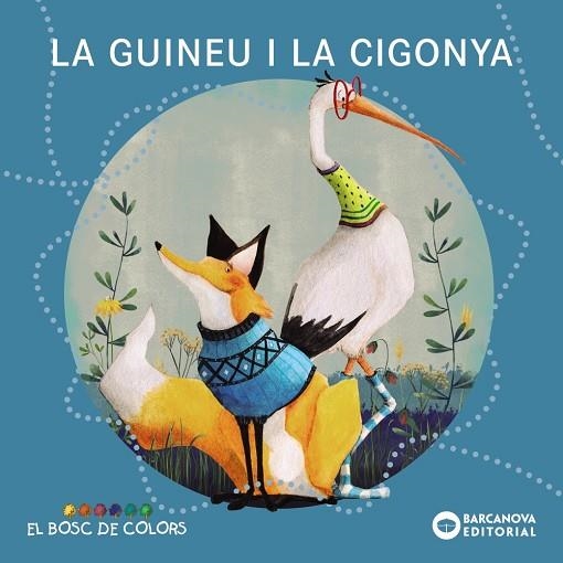 LA GUINEU I LA CIGONYA | 9788448957094 | ESTER BALDÓ & ROSA GIL & MARIA SOLIVA