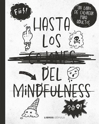 Hasta los del mindfulness | 9788448033842 | VVAA