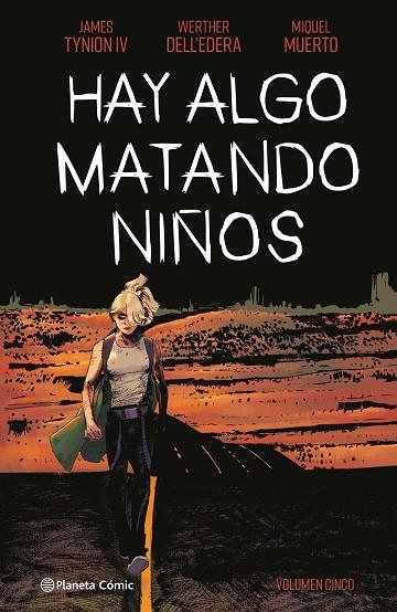 Hay algo matando niños 05 | 9788411404884 | James Tynion IV & Werther Dell'edera & Miquel Muerto