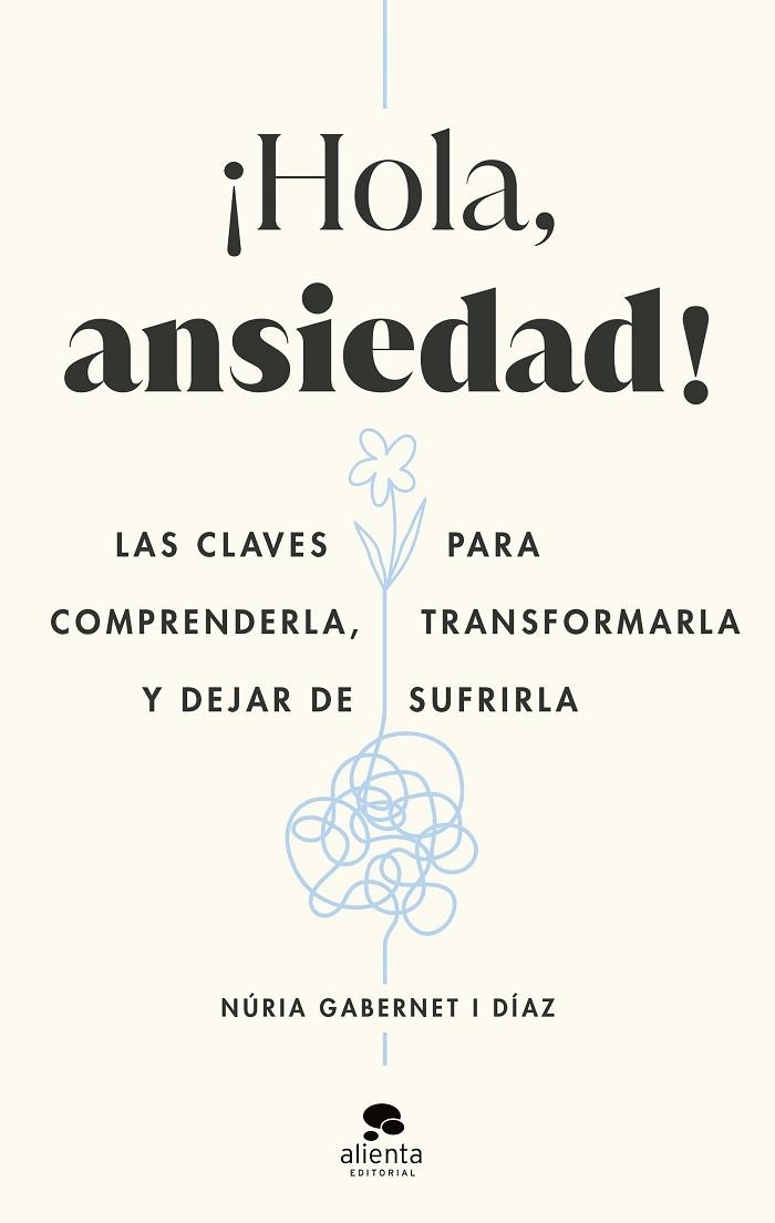 Hola ansiedad! | 9788413442211 | Núria Gabernet i Díaz