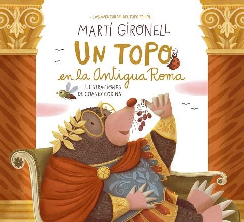 Un topo en la Antigua Roma | 9788408268550 | Martí Gironell & Coaner Codina