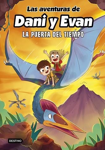 Las aventuras de Dani y Evan 07 La puerta del tiempo | 9788408266754 | Las aventuras de Dani y Evan