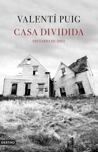 Casa dividida | 9788423362882 | Valentí Puig