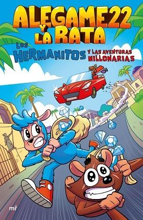 Los Hermanitos y las aventuras millonarias | 9788427050907 | AleGame22 & La Rata