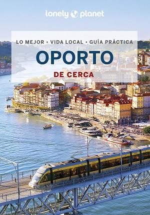 Oporto de cerca 3 | 9788408264125 | Kerry Christiani & Regis St.Louis