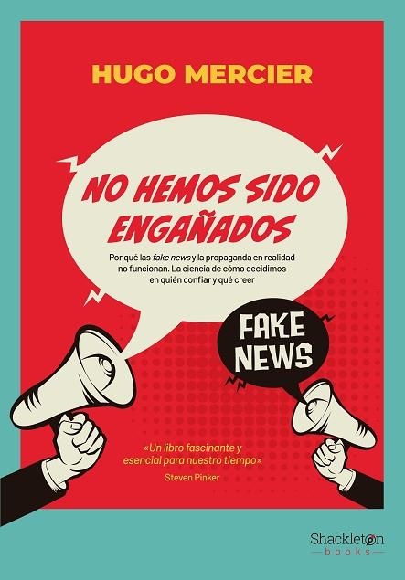 No hemos sido engañados | 9788413612218 | HUGO MERCIER