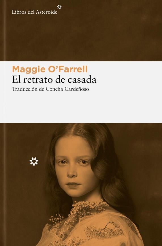 El retrato de casada | 9788419089410 | MAGGIE O'FARRELL