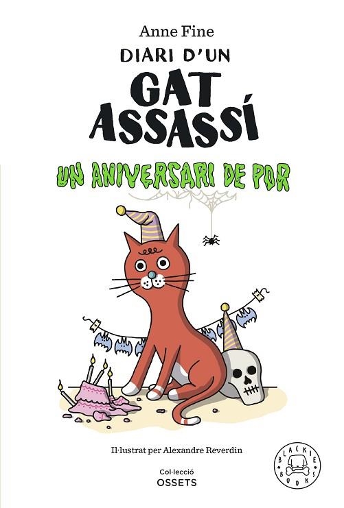 DIARI D'UN GAT ASSASSÍ 03 UN ANIVERSARI DE POR | 9788419172952 | Anne Fine