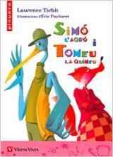 SIMO L'AGRO I TOMEU L'AGUINEU | 9788431677305 | RAMON MASNOU FERRER & LAURENCE TICHIT