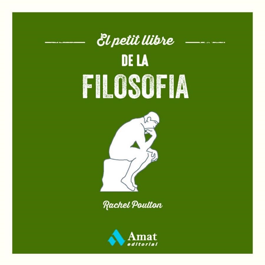 EL PETIT LLIBRE DE LA FILOSOFIA | 9788419341396 | RACHEL POULTON