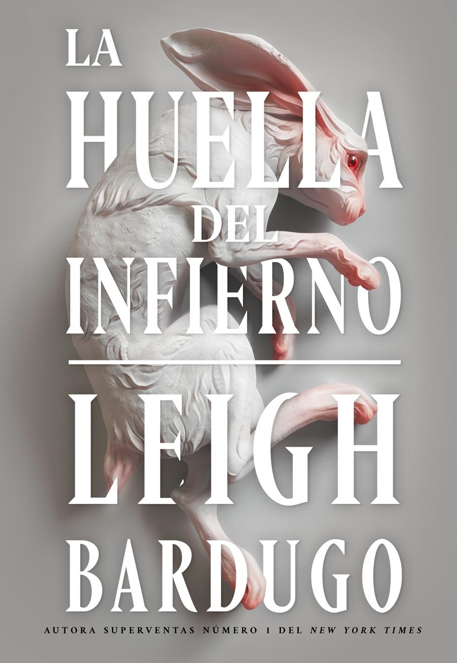 LA HUELLA DEL INFIERNO | 9788418359279 | LEIGH BARDUGO