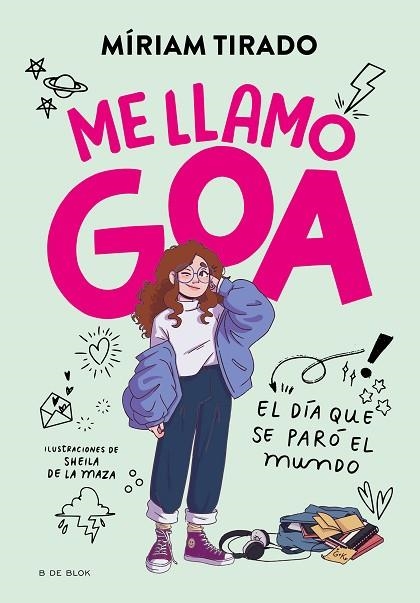 ME LLAMO GOA 01 ME LLAMO GOA | 9788419378927 | MIRIAM TIRADO & SHEILA DE LA MAZA