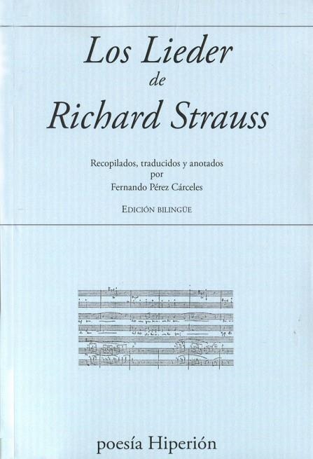 LOS LIEDER DE RICHARD STRAUSS | 9788490020791 | RICHARD STRAUSS & FERNANDO PEREZ CARCELES