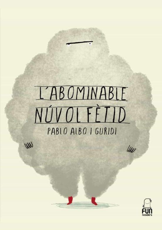 L'ABOMINABLE NÚVOL FÈTID | 9788412593396 | PABLO ALBO