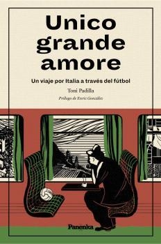 UNICO GRANDE AMORE | 9788412452587 | TONI PADILLA