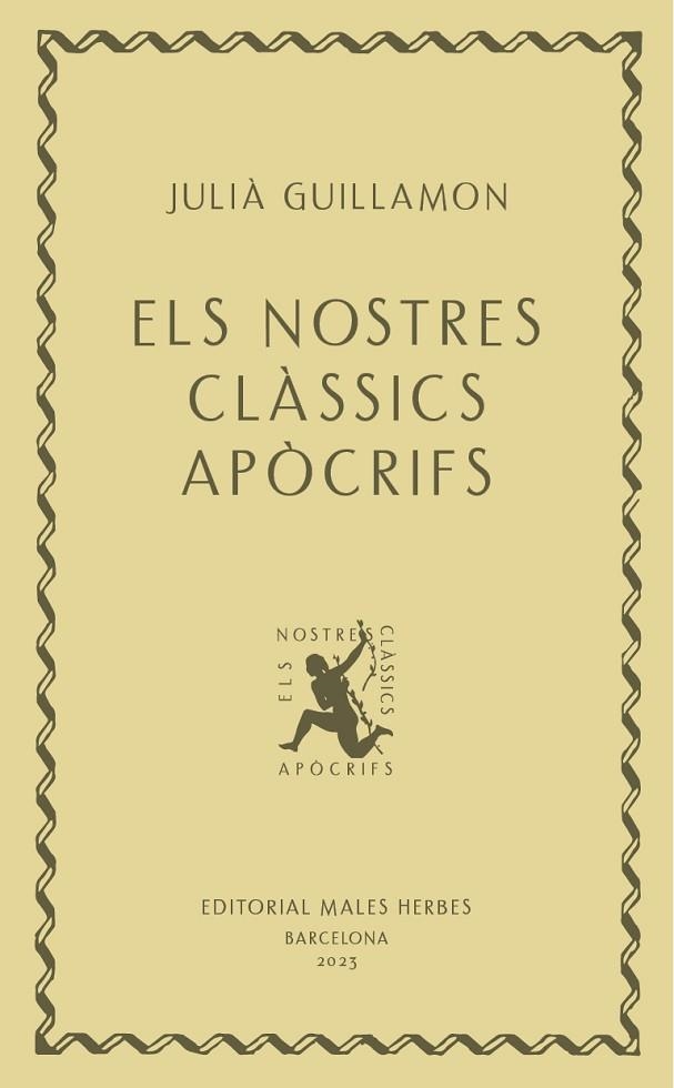 ELS NOSTRES CLÀSSICS APÒCRIFS | 9788412662405 | JULIÀ GUILLAMON