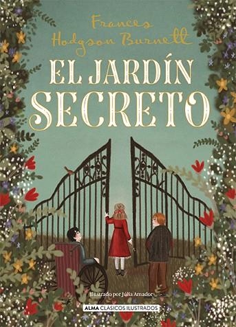 EL JARDÍN SECRETO | 9788418933738 | FRANCES HODGSON BURNETT