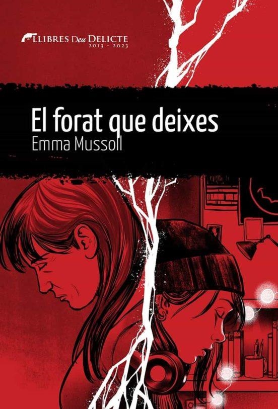 El forat que deixes | 9788419415103 | EMMA MUSSOLL