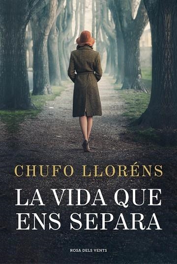 LA VIDA QUE ENS SEPARA | 9788419259189 | CHUFO LLORENS