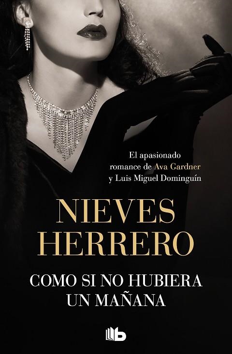 COMO SI NO HUBIERA UN MAÑANA | 9788413146706 | NIEVES HERRERO