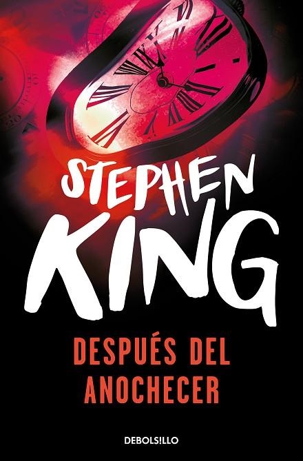 DESPUÉS DEL ANOCHECER | 9788499089102 | STEPHEN KING