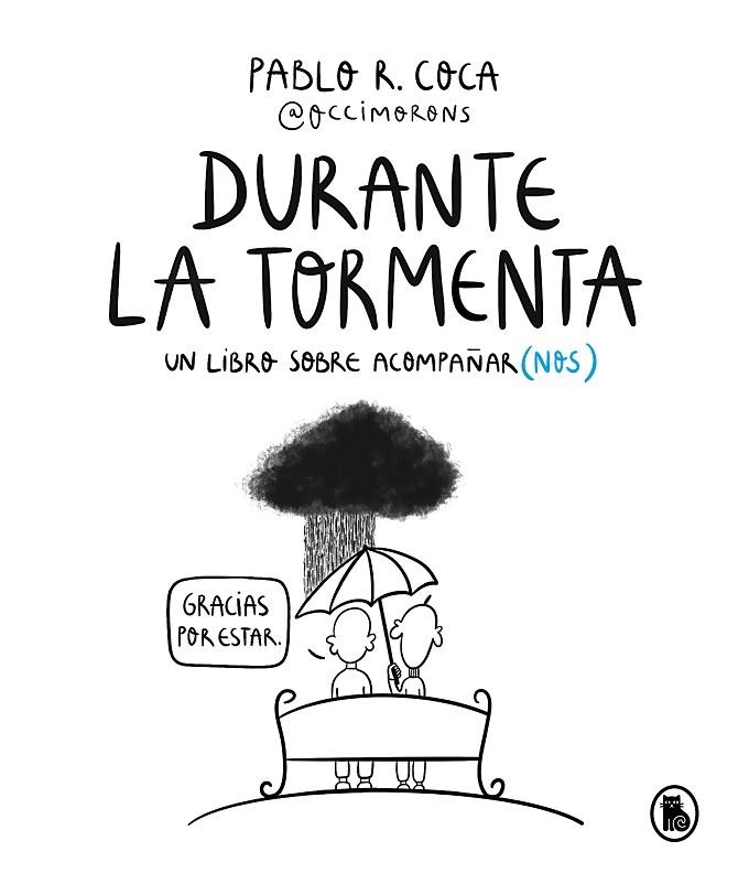 DURANTE LA TORMENTA | 9788402427816 | PABLO R. COCA @OCCIMORONS