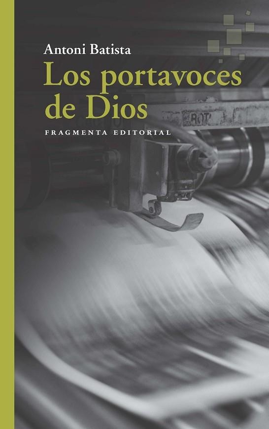 Los portavoces de Dios | 9788417796808 | Antoni Batista