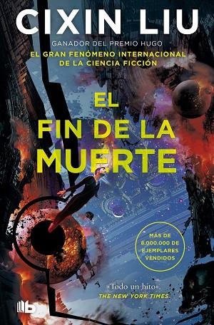 El fin de la muerte | 9788413146461 | CIXIN LIU