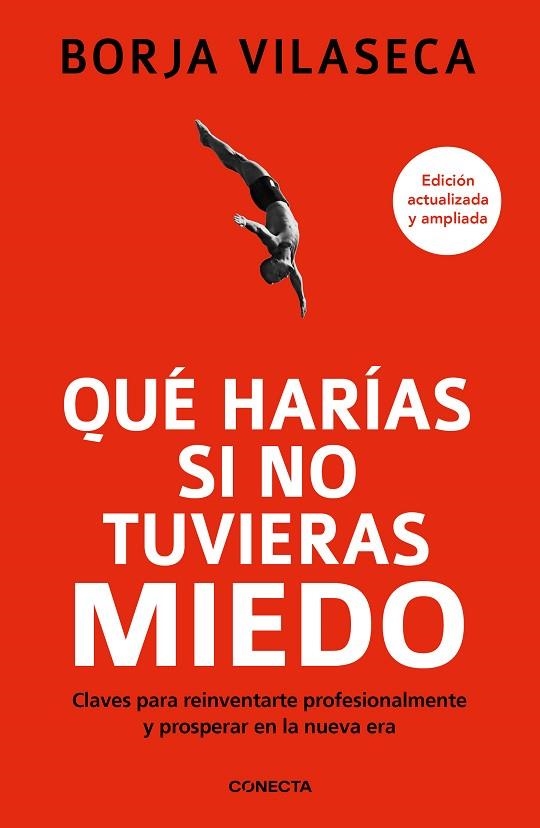 Qué harías si no tuvieras miedo | 9788417992965 | BORJA VILASECA