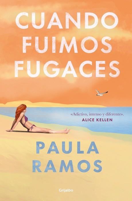 Cuando fuimos fugaces | 9788425365300 | PAULA RAMOS