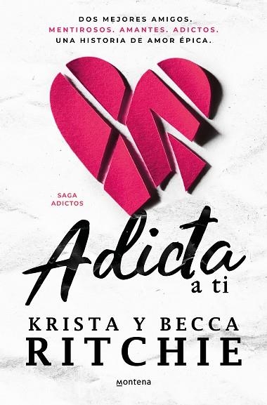 ADICTA A TI | 9788419501967 | BECCA RITCHIE & KRISTA RITCHIE