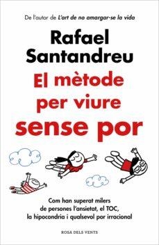 El mètode de Sense Por | 9788419259622 | RAFAEL SANTANDREU