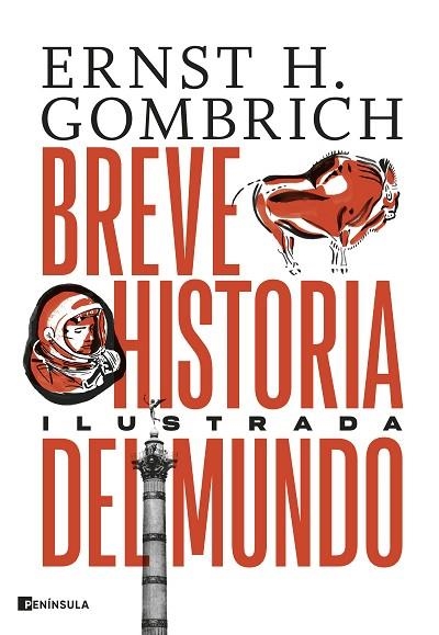 BREVE HISTORIA DEL MUNDO | 9788411001526 | ERNST H. GOMBRICH