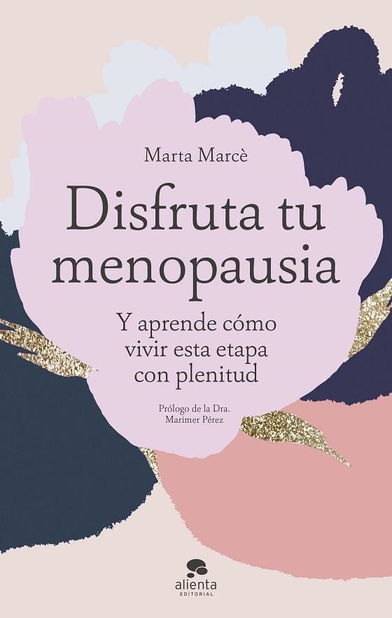 DISFRUTA TU MENOPAUSIA | 9788413442334 | MARTA MARCÈ