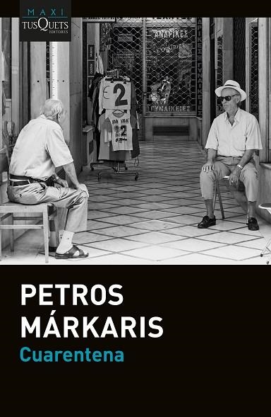 CUARENTENA | 9788411072670 | PETROS MÁRKARIS