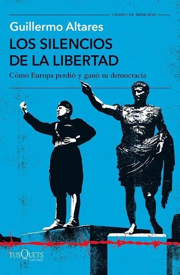 LOS SILENCIOS DE LA LIBERTAD | 9788411072786 | GUILLERMO ALTARES