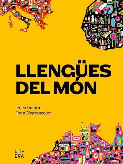 LLENGÜES DEL MÓN | 9788412585179 | PACO INCLÁN & JOAN NEGRESCOLOR