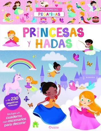 MI PRIMER LIBRO DE PEGATINAS, PRINCESAS Y HADAS | 9791039522113 | VVAA